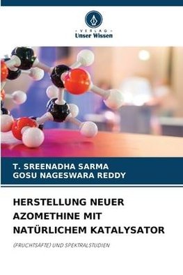 HERSTELLUNG NEUER AZOMETHINE MIT NATÜRLICHEM KATALYSATOR