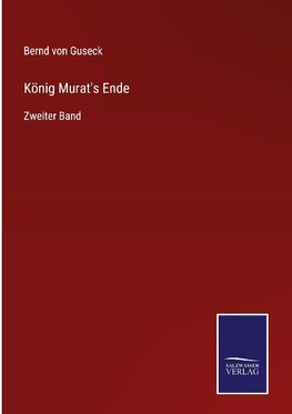 König Murat's Ende