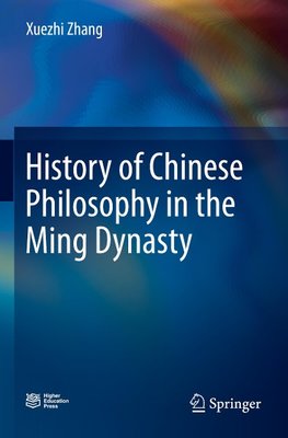 History of Chinese Philosophy in the Ming Dynasty