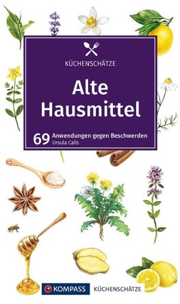 Küchenschätze 1725 Alte Hausmittel