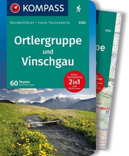 KOMPASS Wanderführer 5703 Ortlergruppe und Vinschgau, 60 Touren