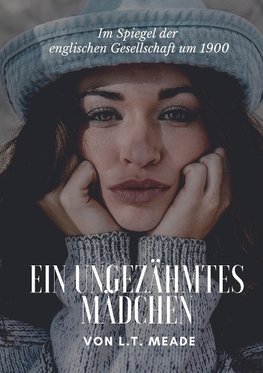 Ein ungezähmtes Mädchen