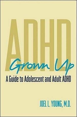 ADHD Grown Up