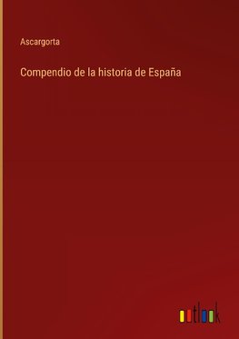 Compendio de la historia de España