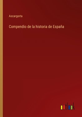 Compendio de la historia de España