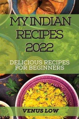 MY INDIAN RECIPES 2022