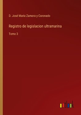 Registro de legislacion ultramarina