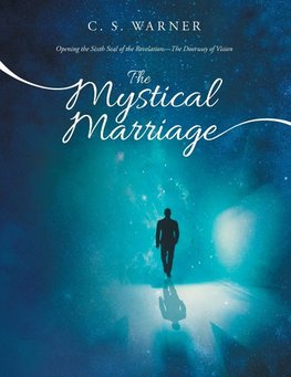 The Mystical Marriage