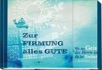 Zur Firmung alles Gute