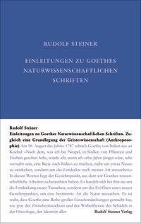 Einleitungen zu Goethes Naturwissenschaftlichen Schriften