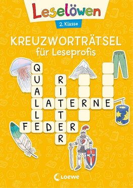 Leselöwen Kreuzworträtsel für Leseprofis - 2. Klasse (Sonnengelb)