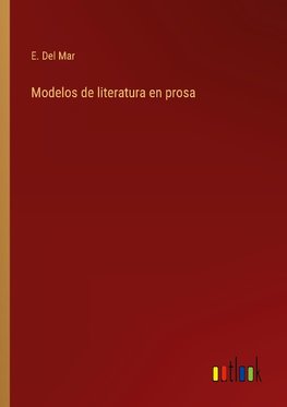 Modelos de literatura en prosa