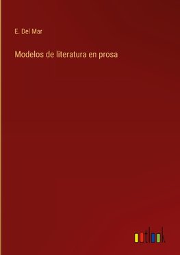 Modelos de literatura en prosa