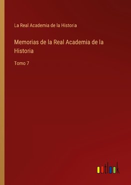 Memorias de la Real Academia de la Historia