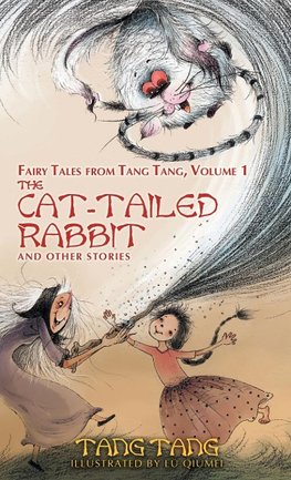 The Cat-Tailed Rabbit and Other Stories