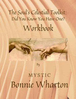 The Soul's Celestial Toolkit