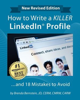 How to Write a KILLER LinkedIn Profile... And 18 Mistakes to Avoid