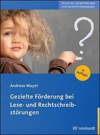 Gezielte Förderung bei Lese- und Rechtschreibstörungen