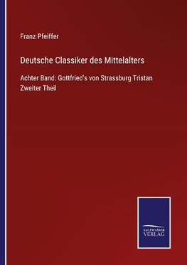 Deutsche Classiker des Mittelalters