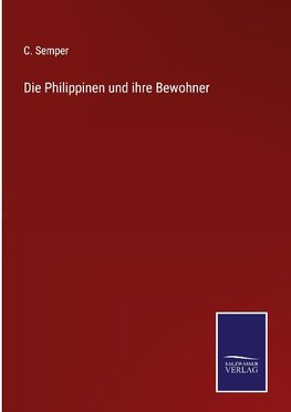 Die Philippinen und ihre Bewohner