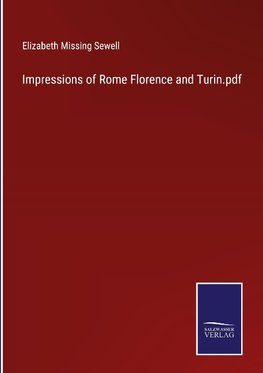 Impressions of Rome Florence and Turin.pdf