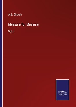 Measure for Measure