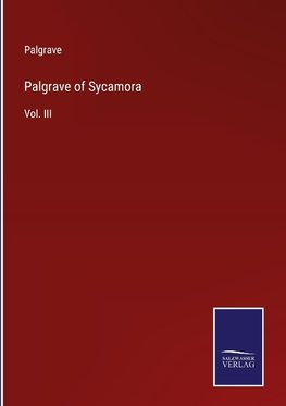 Palgrave of Sycamora