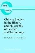 Chinese Studies in the History and Philosophy of Science and Technology