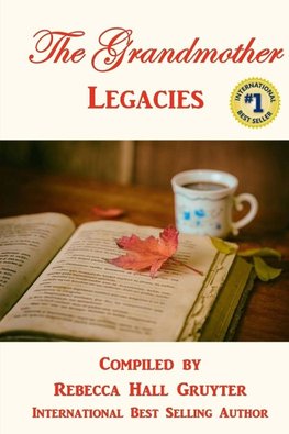 The Grandmother Legacies