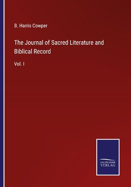 The Journal of Sacred Literature and Biblical Record