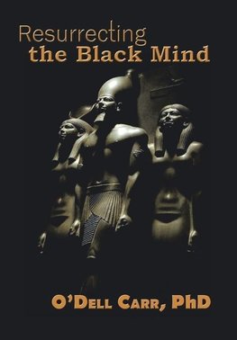 Resurrecting the Black Mind