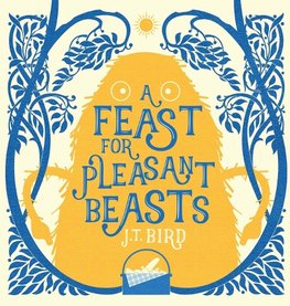 A Feast for Pleasant Beasts