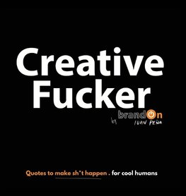 Creative Fucker