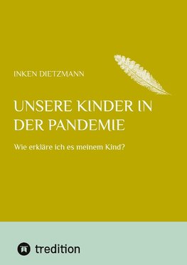 Unsere Kinder in der Pandemie