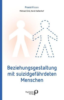 Beziehungsgestaltung mit suizidgefährdeten Menschen