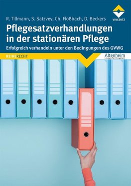 Pflegesatzverhandlungen in der stationären Pflege