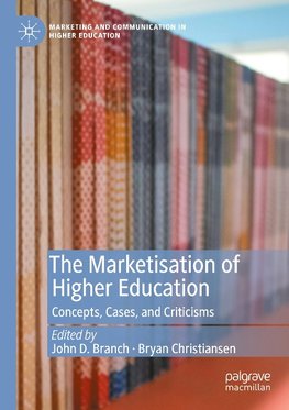 The Marketisation of Higher Education