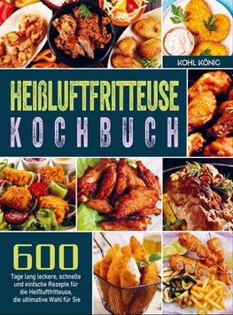 Heißluftfritteuse Kochbuch