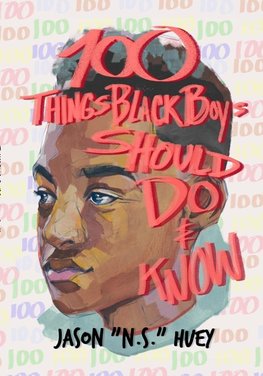 100 Things Black Boys Should Do and Know