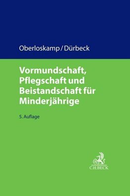 Vormundschaft, Pflegschaft und Beistandschaft für Minderjährige