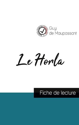 Le Horla de Maupassant (fiche de lecture et analyse complète de l'oeuvre)