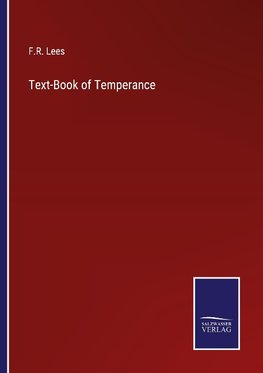 Text-Book of Temperance