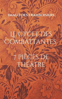 Le Cycle des Combattantes