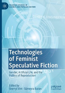 Technologies of Feminist Speculative Fiction