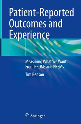 Patient-Reported Outcomes and Experience