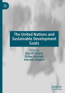 The United Nations and Sustainable Development Goals