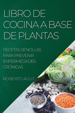 LIBRO DE COCINA A BASE DE PLANTAS