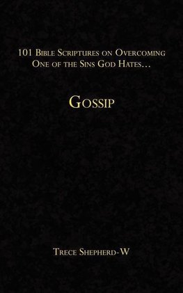 101 Bible Scriptures on Overcoming One of the Sins God Hates...