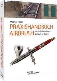 Praxishandbuch Airbrush