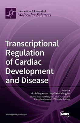 Transcriptional Regulation of Cardiac Development and Disease